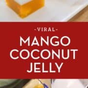 Two photos, one is of mango coconut jelly cubes, the other is of coconut milk jelly being poured onto the mango layer. Text overlay "viral mango coconut jelly"